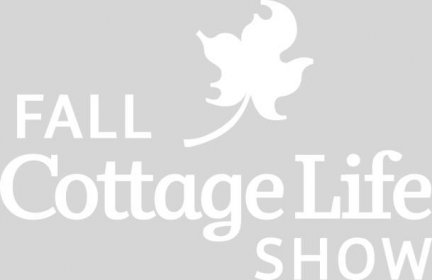Fall Cottage Life Show - Cottage Life Shows