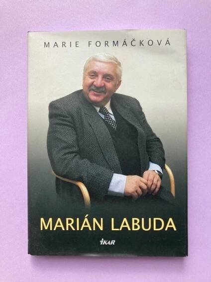 Kniha Marián Labuda - Slovák v Česku milovaný - Trh knih - online antikvariát