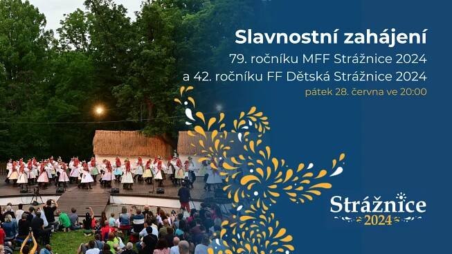 Slavnostní zahájení MFF - Mezinárodní folklorní festival “Strážnice“