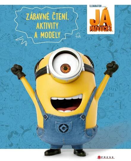 Kniha Já, padouch 3 - Zábavné čtení, aktivity a modely - Trh knih - online antikvariát