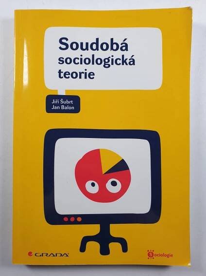 Soudobá sociologická teorie