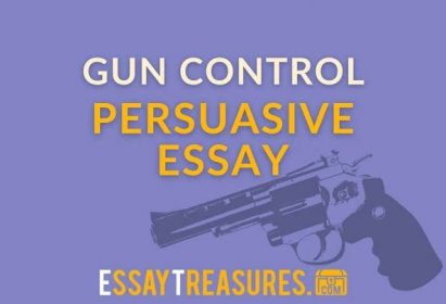 Gun Control Persuasive Essay