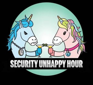 Security Unhappy Hour S2E6 Securing "the" Open Source