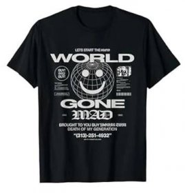 "World Gone Mad" T-Shirt