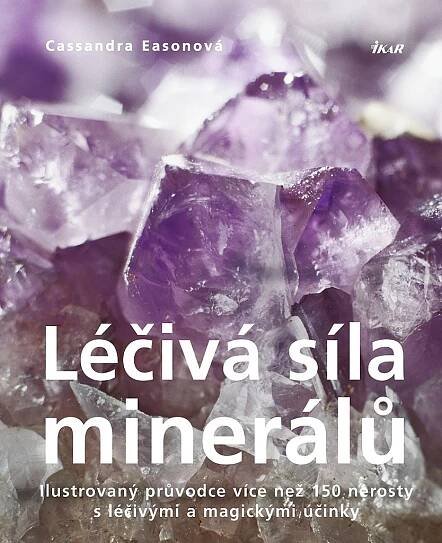 Léčivá síla minerálů | KNIHCENTRUM.cz