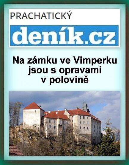 PRACHATICKÝ DENÍK: Na zámku ve Vimperku jsou s opravami v poloviněZa krásnější Vimperk