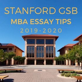 Tuesday Tips: Stanford MBA Essay Tips for 2023-2024