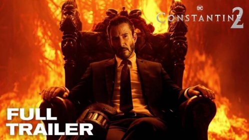 CONSTANTINE 2 – Full Trailer (2024) Keanu Reeves Movie