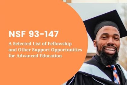 NSF 93-147 -- A Selected List of Fellowship and Other Support Opportunities for Advanced Education