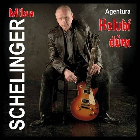 Milan Schelinger - Agentura Holubí dům, 1CD, 2025 - Hudba