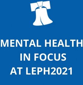 Mental health in focus at LEPH2021
