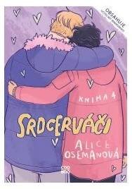 Srdcerváči 4