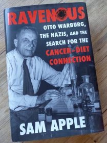 Recenze: RAVENOUS (Otto Warburg, nacisté a hledání spojitosti mezi rakovinou a stravou)