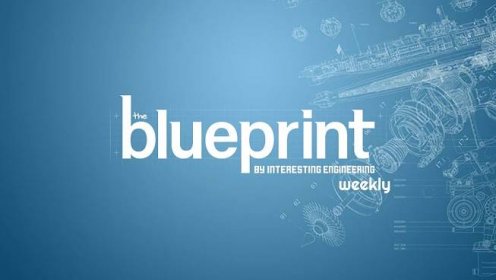 The Blueprint Weekly Newsletter