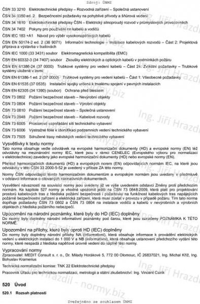 ČSN 33 2000-5-52 ed. 2 (332000) - Elektrické instalace nízkého napětí - Část 5-52: Výběr a stavba elektrických zařízení