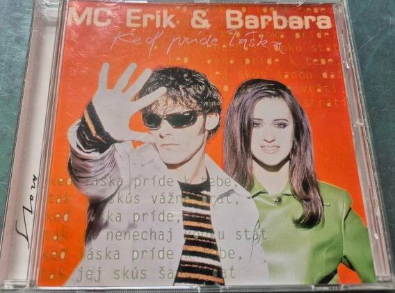 CD MC ERIK & BARBARA- Keď Príde Làska. ( Best of). Rare. - Hudba