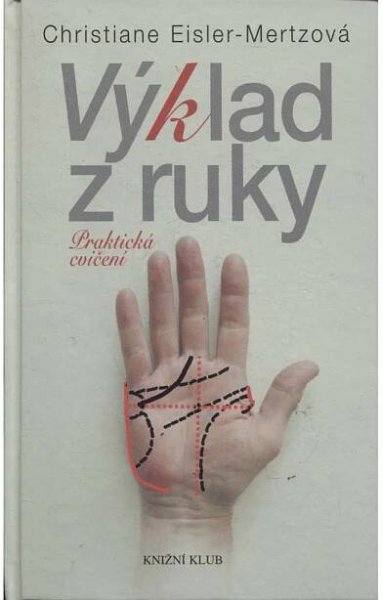 Výklad z ruky - Praktická cvičení (věštění) - Antikvariát Valentinská