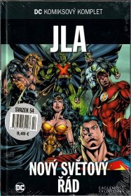 DC komiksový komplet DC - JLA - NOVÝ SVĚTOVÝ ŘÁD (svazek 54)