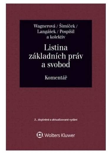 Listina základních práv a svobod. Komentář - 2. vydání