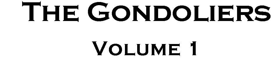 The Gondoliers (Sullivan, Arthur) – IMSLP