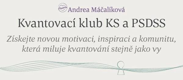 Kvantovací klub KS - Andrea Máčalíková