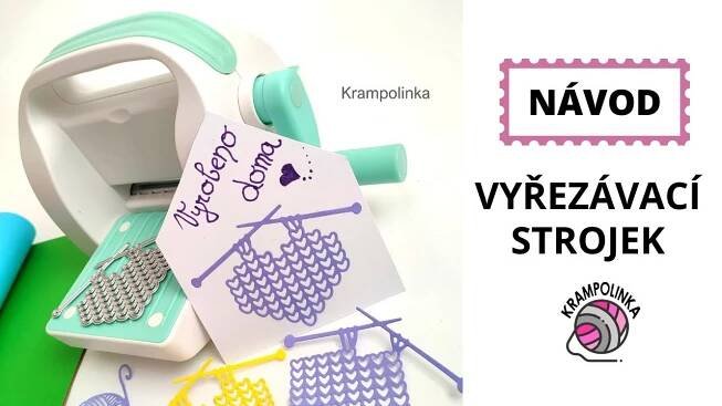 Jak použít embossing machine nebo-li vyřezávací strojek. Návod.