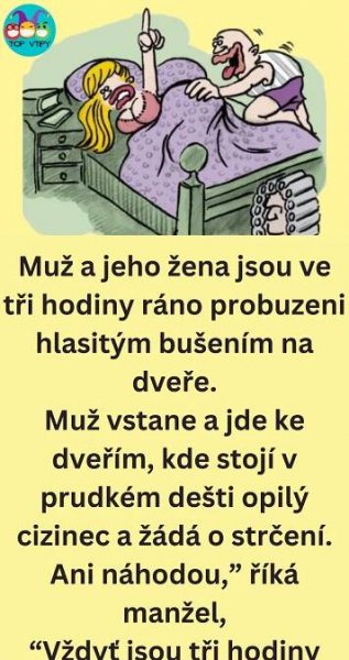 Vtip Dne: Muž a jeho žena jsou probuzeni
