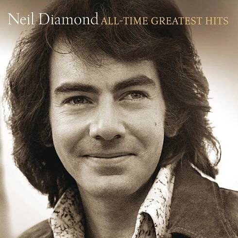 All-Time Greatest Hits - Neil Diamond