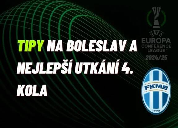 Konferenční liga – Tipujeme zápas Boleslavy, Chelsea a další utkání 4. kola