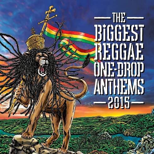 Various: The Biggest Reggae One-Drop Anthems 2015 Vinyl, LP, CD | GRAMODESKY.CZ