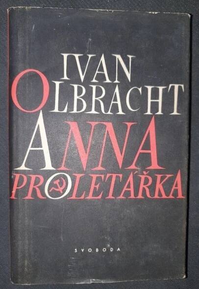 Kniha Anna proletářka - román o roku 1920 - Trh knih - online antikvariát