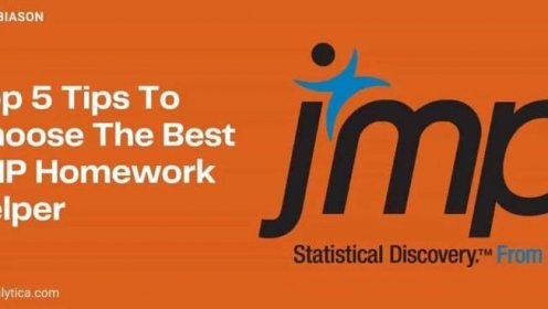 Top 5 Tips To Choose The Best JMP Homework Helper