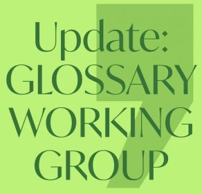 The last glossary working group update of the year