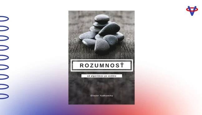 Rozumnosť: Od algoritmov po zombie 1