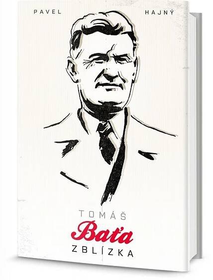 Tomáš Baťa zblízka