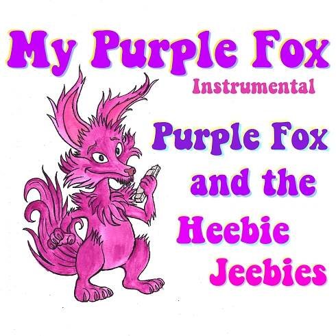 Purple Fox and the Heebie Jeebies - 8th Dynamic Records