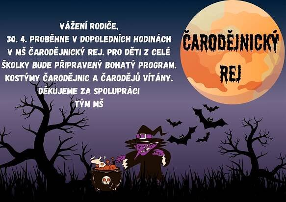 Čarodějnický rej - Aktuální informace - Mateřská škola - ZŠ a MŠ Hořepník