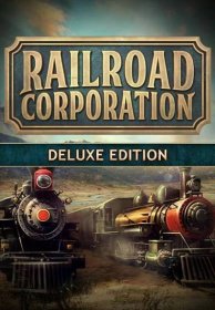Railroad Corporation (Deluxe Edition)