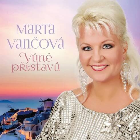 Poslechněte si Vůně přístavů od interpreta Marta Vančová