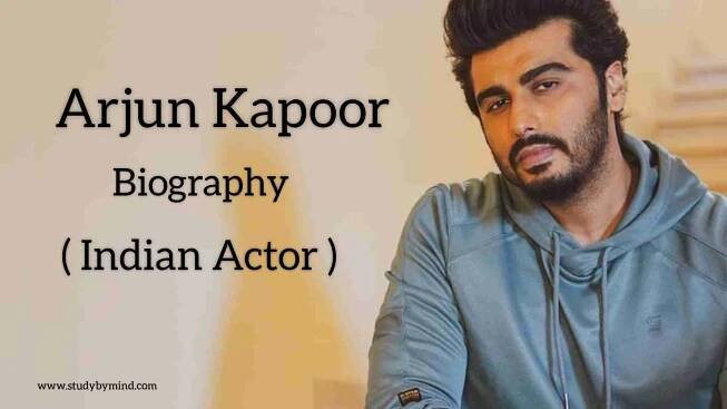 Arjun Kapoor biography - Indian Actor - Study By Mind