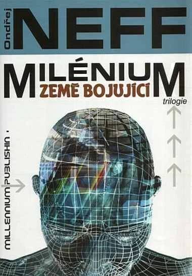 Milénium země bojující - Ondřej Neff