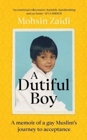cover of Mohsin Zaidi's "A Dutiful Boy"