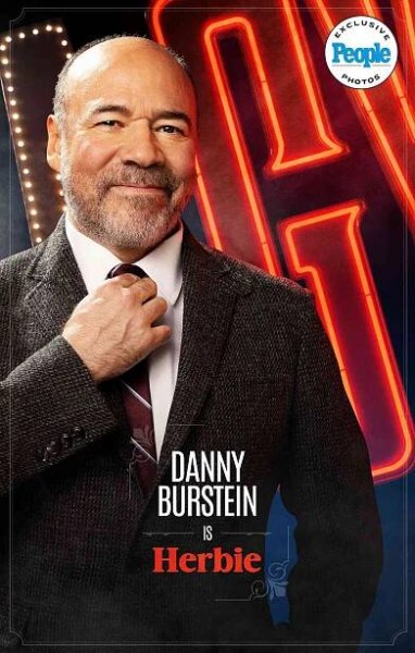 DANNY BURSTEIN is HERBIE in Gypsy.