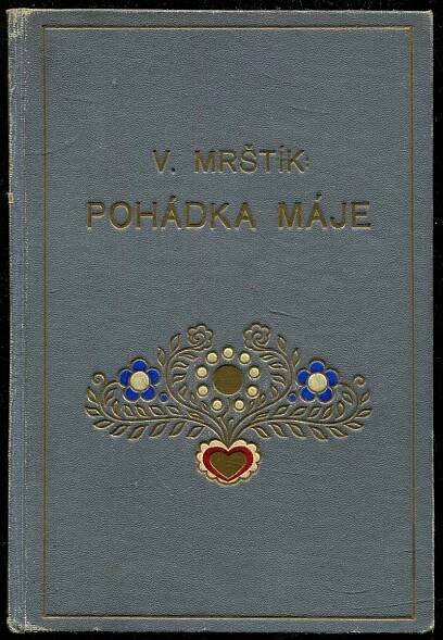 Pohádka máje - Vilém Mrštík - Knihy