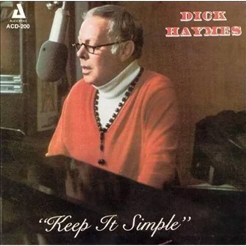 Dick Haymes: Keep It Simple CD