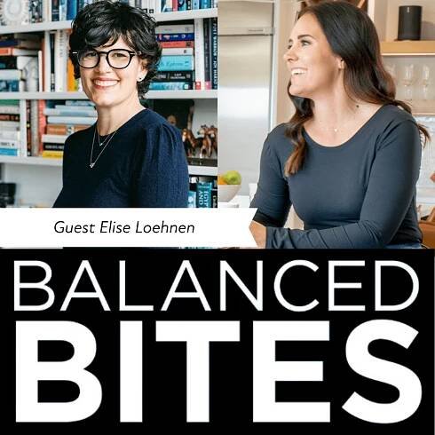 Balanced Bites Podcast #439: Elise Loehnen talks On Our Best Behavior: The Seven Deadly Sins and the Price Women Pay to be Good - Real Food Liz