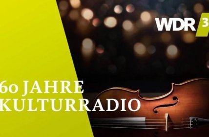 60 Jahre WDR 3: Klassik-Fans freuen sich auf Jubiläums-Aktion „WDR 3 Ihre Klassik-Hits“