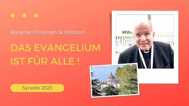 Synode 2023: Kardinal Christoph Schönborn - Das Evangelium ist für alle