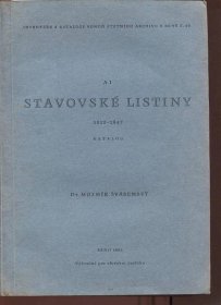 Stavovské listiny 1212 - 1847. Katalog