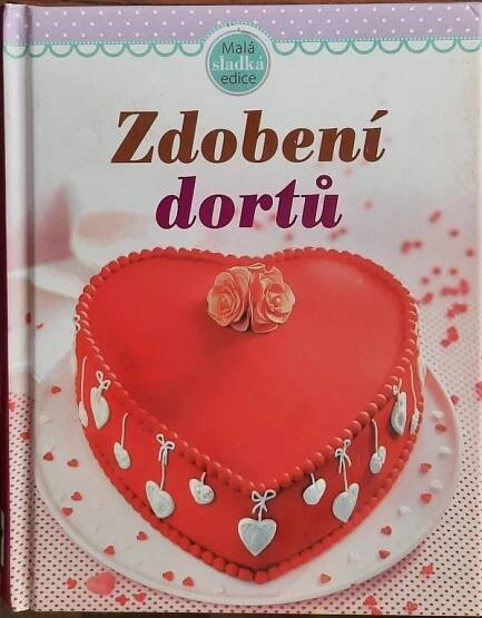 Kniha Zdobení dortů - Trh knih - online antikvariát